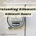 Kilowatts and Kilowatt Hours