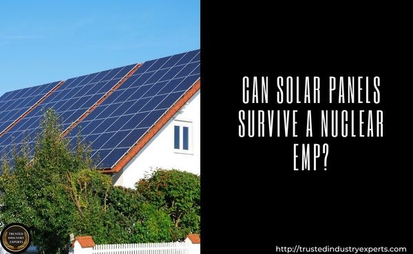 Can Solar Panels Survive a Nuclear EMP?