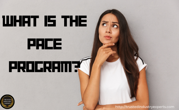 What is the PACE program?